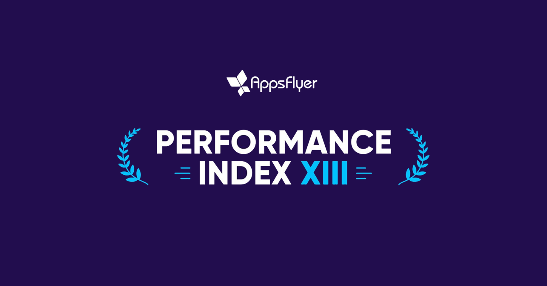 AppsFlyer Performance Index